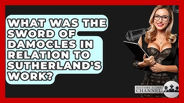 What Was The Sword Of Damocles In Relation To Sutherland