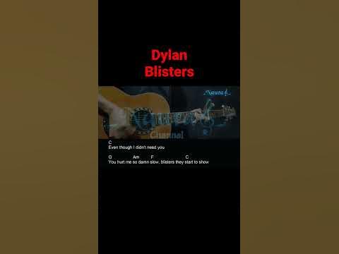 Dylan - Blisters Guitar Chords Lyrics #shorts