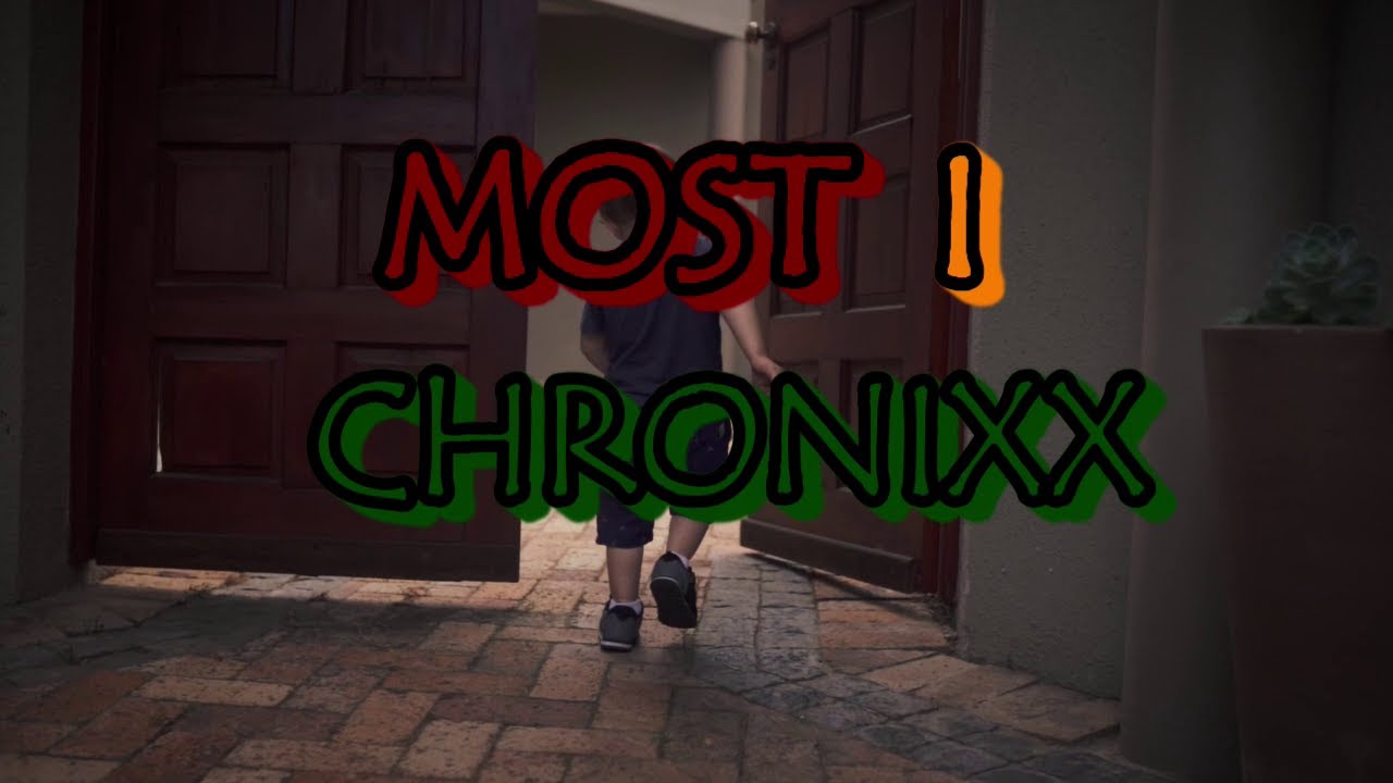 Most I - Chronixx (Lyric Video April 2020)