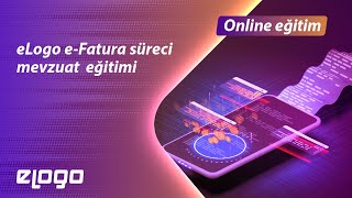 eLogo e-Fatura Nedir?