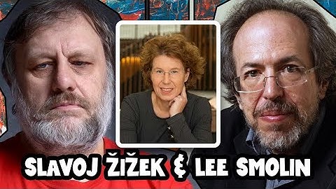 Slavoj Žižek & Lee Smolin on Sabine Hossenfelder
