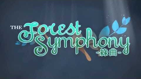 Forest Symphony Video
