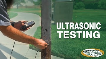 Ultrasonic Testing and Pole Inspection Overview