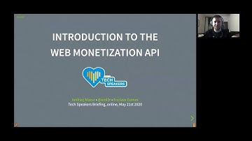 Introduction to the Web Monetization API - Mozilla Tech Speakers Briefing