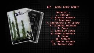 BIP - Udara Segar [2004]