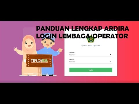 PANDUAN LENGKAP  INPUT ARDIRA LOGIN LEMBAGA