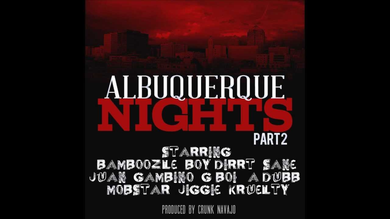 Albuquerque Nights Part 2