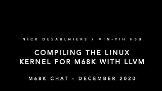 A chat with Nick Desaulniers on compiling the Linux Kernel for m68k with LLVM