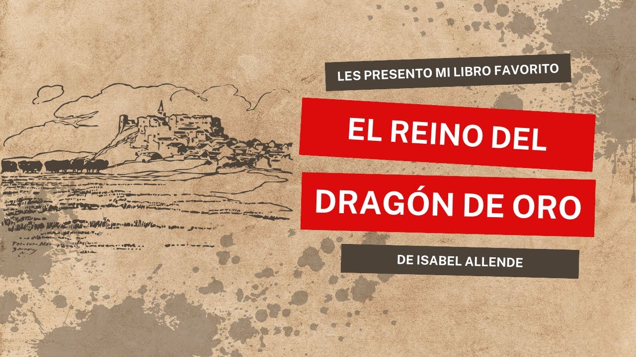 El Reino del Dragón de oro/ Reseña muy especial por ser mi libro