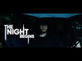 The night begins 2022  a thriller short film