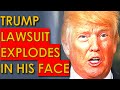 Donald Trump&#39;s Stupid Lawsuit BLOWS UP in his FACE