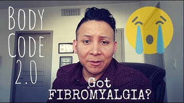 Got Fibromyalgia? How the Body Code Can Unlock The Root Causes