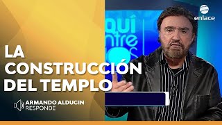 La construcción del templo de Jerusalen  Armando Alducin responde  Enlace TV