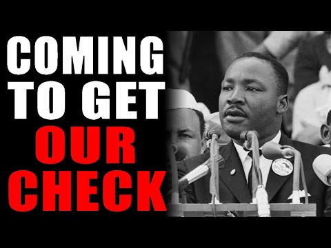 Dr King - We're Coming To Get Our Check