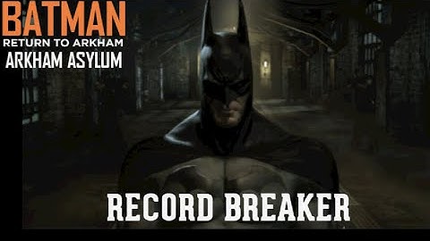 Batman return to Arkham Arkham Asylum record breaker Predator challenge map