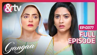 कौन हैं Supriya के Baby के Death का Reason? | Gangaa Full Ep 377 | 4 Aug 16 | Aditi | @andtvchannel