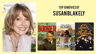 Famous Susan Blakely Top 10 Movies of Susan Blakely| Best 10 Movies of Susan Blakely Wealth