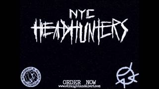 NYC HEADHUNTERS - DEMO 2015 [FULL TAPE]