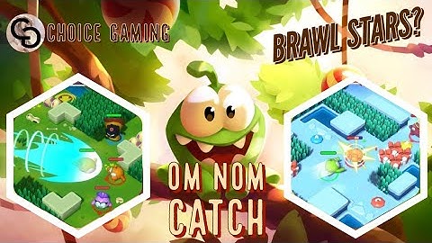 Om nom Catch game || introduce