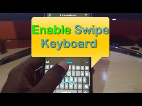 How to Enable the Swipe Keyboard on Samsung Phone