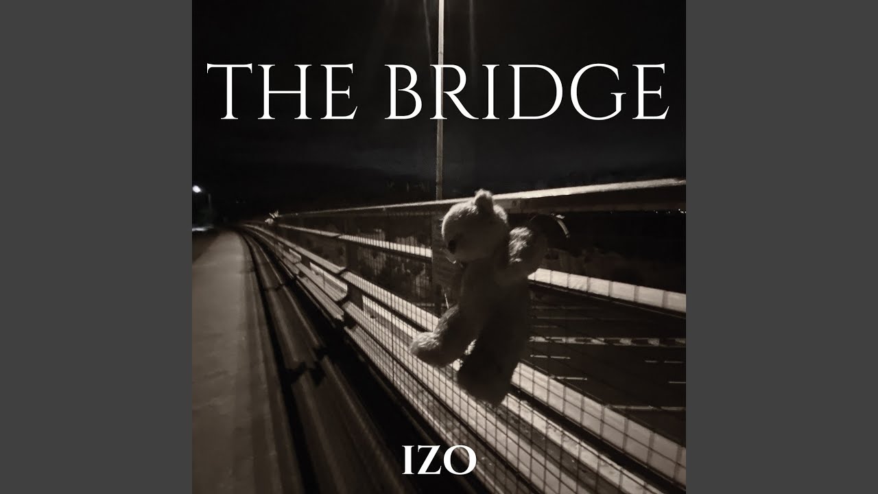 Ver The Bridge en YouTube Ver The Bridge en YouTube
