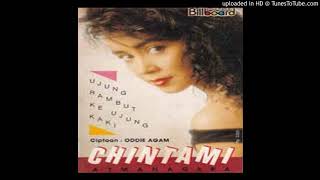 Chintami Atmanagara - Ujung Rambut Ke Ujung Kaki - Composer : Oddie Agam 1988 CDQ