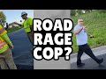 Off Duty Cop Intimidation Fail Over Road Work