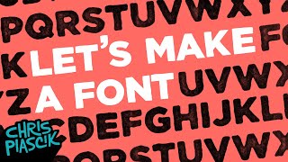 Wait, it’s this easy to make a font??