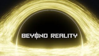 Beyond Reality teaser