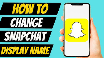 How To Change Your Display Name On Snapchat (2022)