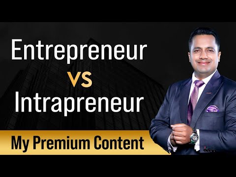 Entrepreneur Vs Intrapreneur | My Premium Content | Dr Vivek Bindra