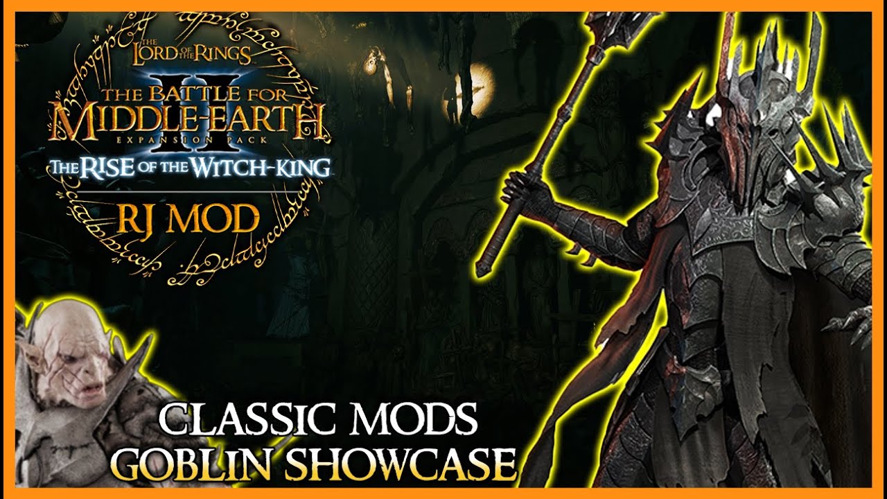 Battle for Middle Earth II RJ Mod | Goblins Showcase!
