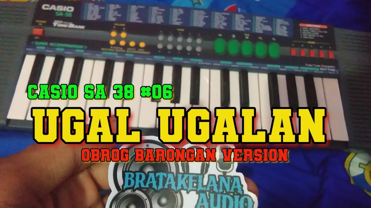 Piano Obrog BARONGAN  - UGAL UGALAN -   Version Casio SA38..!! TERBARU 2024