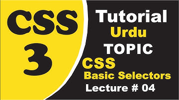 CSS Tutorial in Urdu & Hindi | Complete CSS Course For Beginners to Advanced | Step By Step Tutorial