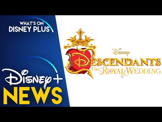 Is Descendants 4 Happening? Disney Exec Addresses Royal Wedding 'Tease