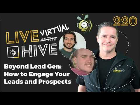 Beyond Lead Gen: How to Engage Your Leads and Prospects