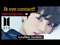 Jk eye contact dont laughshy bts jkbts tamil edit armyblinktamileditz