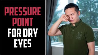 Pressure Points to Relieve Itchy and Dry Eyes