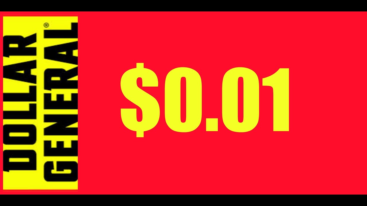 DOLLAR GENERAL $0.01 - YouTube