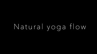 Natural Yoga Flow • prima quarto • primavera