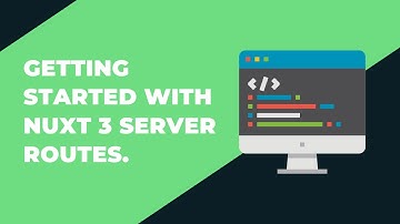 Getting Started with Nuxt 3 Server Routes is so so Easy.
