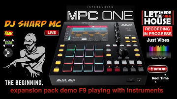 MPC ONE - #73 expansion pack demo F9 playing with instruments - AKAI , #MPC_ONE, #DJ_SharpMC_LIVE