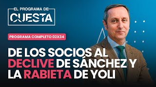 El Programa de Cuesta: Del declive de Sánchez a la rabieta de Yolanda Díaz