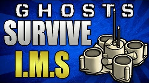 Call of Duty Ghosts: "How To Survive The I.M.S!" (COD Ghosts Tips And Tricks!)
