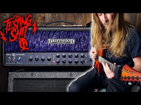 THIS IS GOOD SHIT - Driftwood Purple Nightmare Amplifier