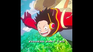 Thumbnail of Egghead Part 2 | One Piece Edit #onepiece #onepieceedit #luffy #zoro #kizaru