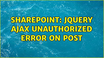 Sharepoint: jQuery Ajax Unauthorized error on POST