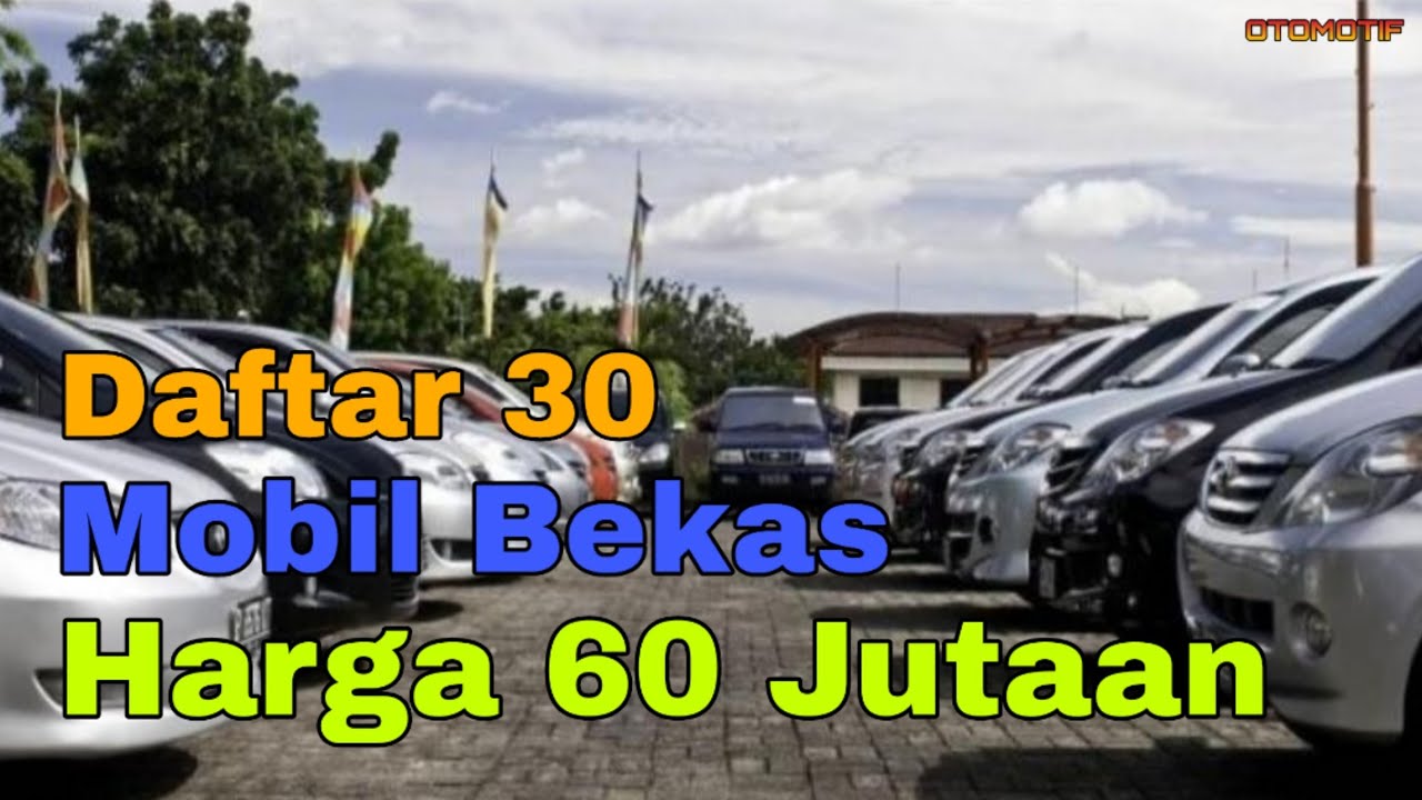  Mobil  Harga 60  Jutaan  YouTube