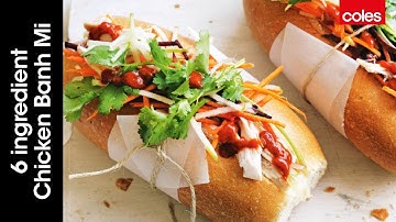 6 ingredient Chicken Banh Mi