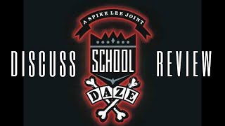 School Daze (1988) Review & Discussion | Spike Lee's Campus Drama